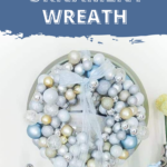 DIY Ornament Wreath