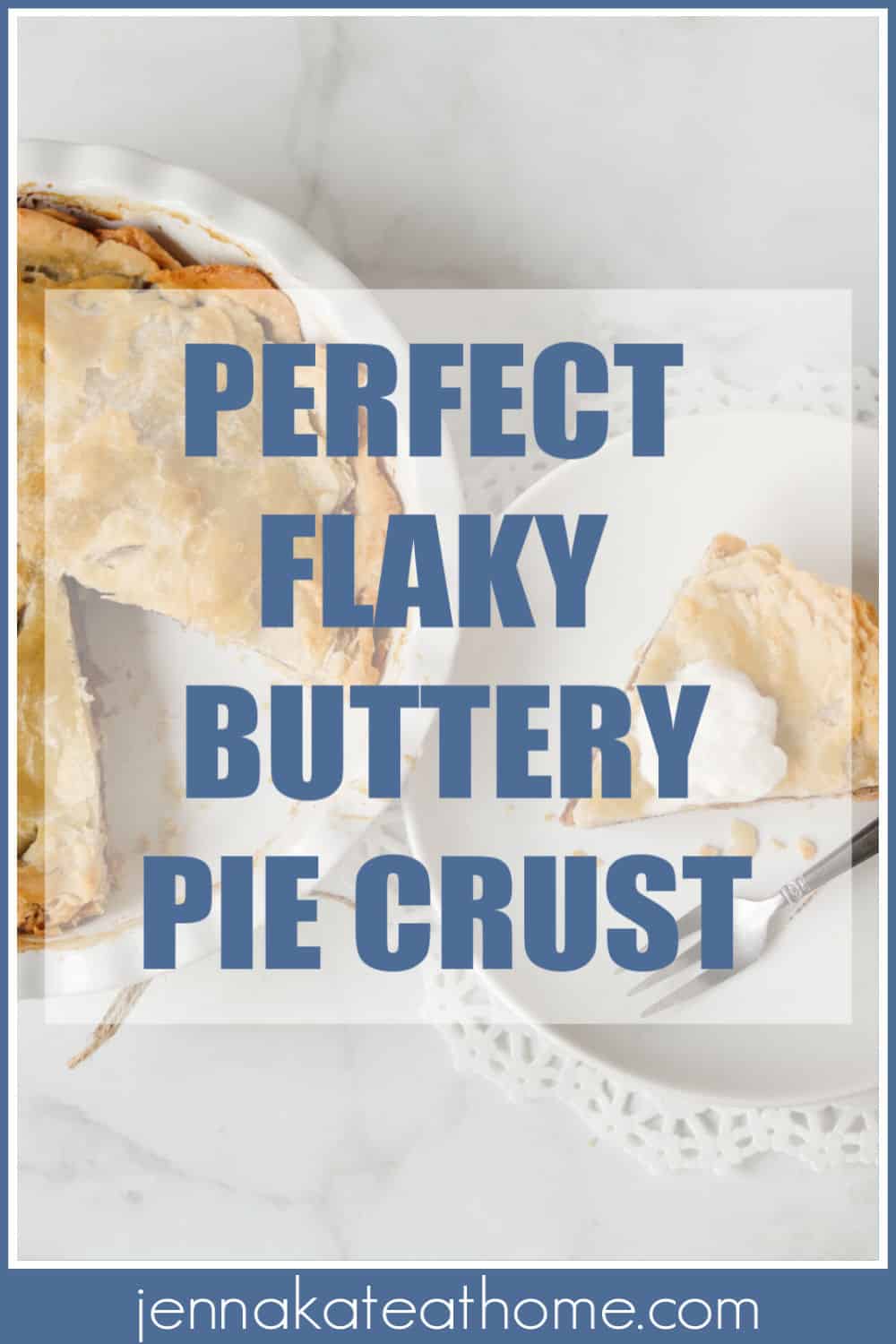 perfect flaky pie crust recipe