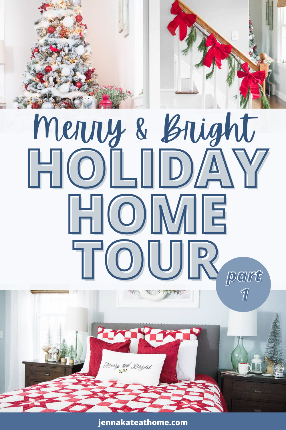 Holiday Home Tour Part 1