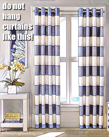 This is how NOT to hang curtains!