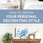 how to define your personal decorating style