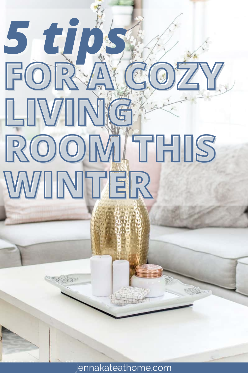 5 tips for a cozy living room this winter