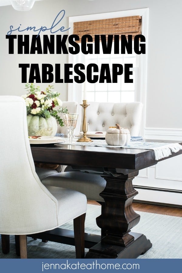 A simple Thanksgiving table setting and DIY centerpiece