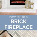 how to tile a brick fireplace