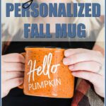 diy personalized mug for fall