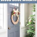 diy christmas wood slice wreath ideas