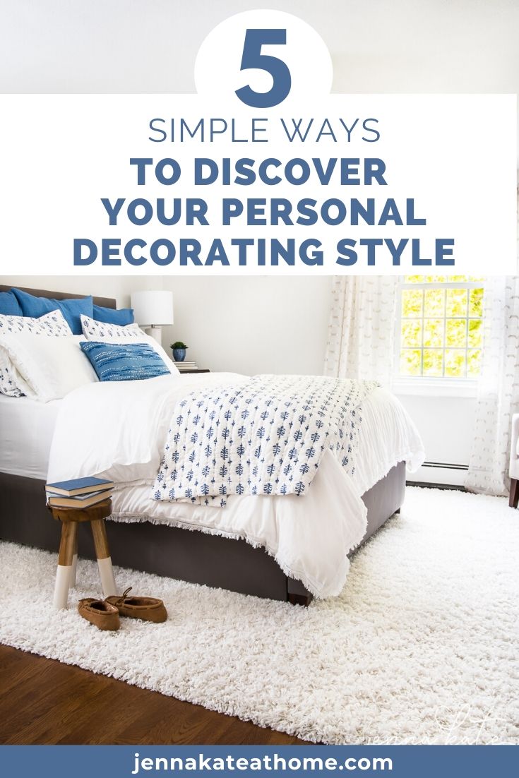 5 simple ways to discover your personal decorating style 