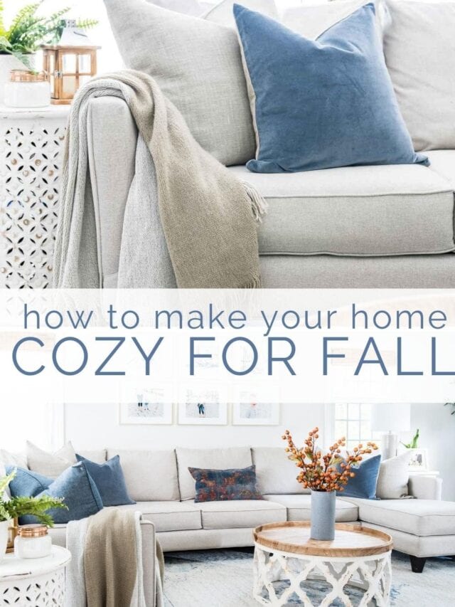 Make Your Home Cozy For Fall
