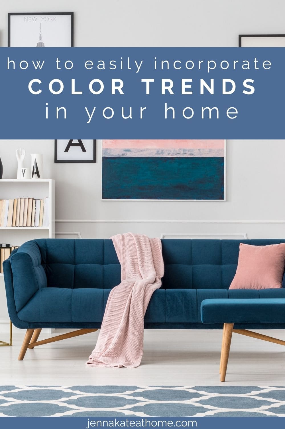 how to use color trends in your home