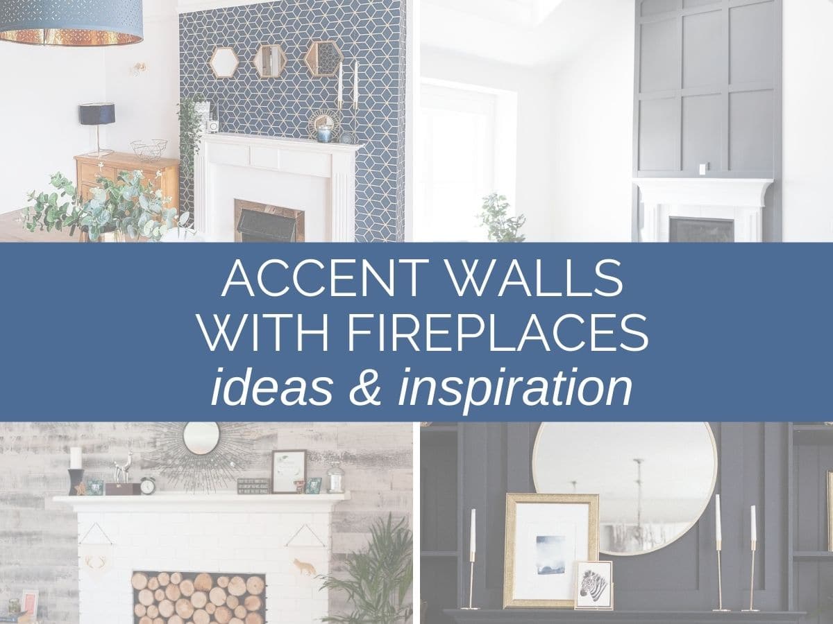 accent wall ideas with fireplace header image with text overlay
