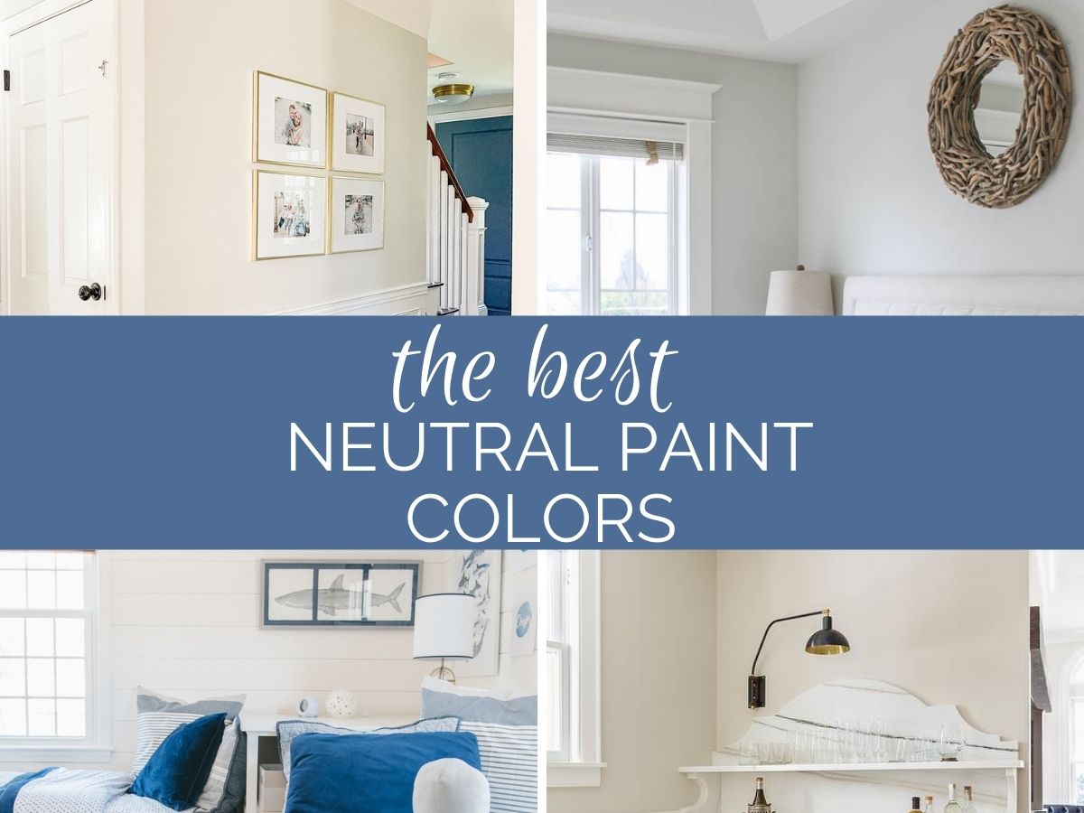 header image with text overlay that says the best neutral paint colors