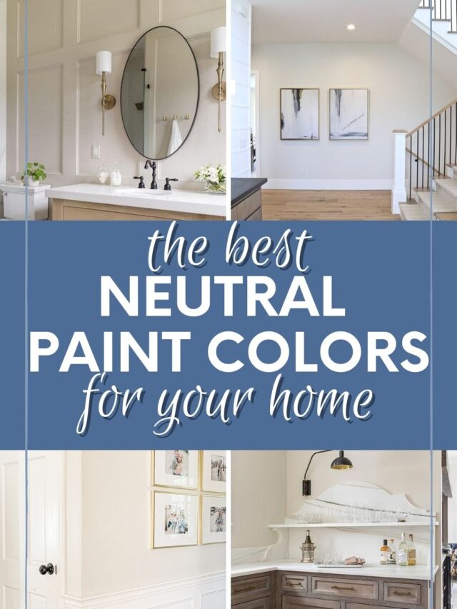 The Best Neutral Paint Colors in 2021