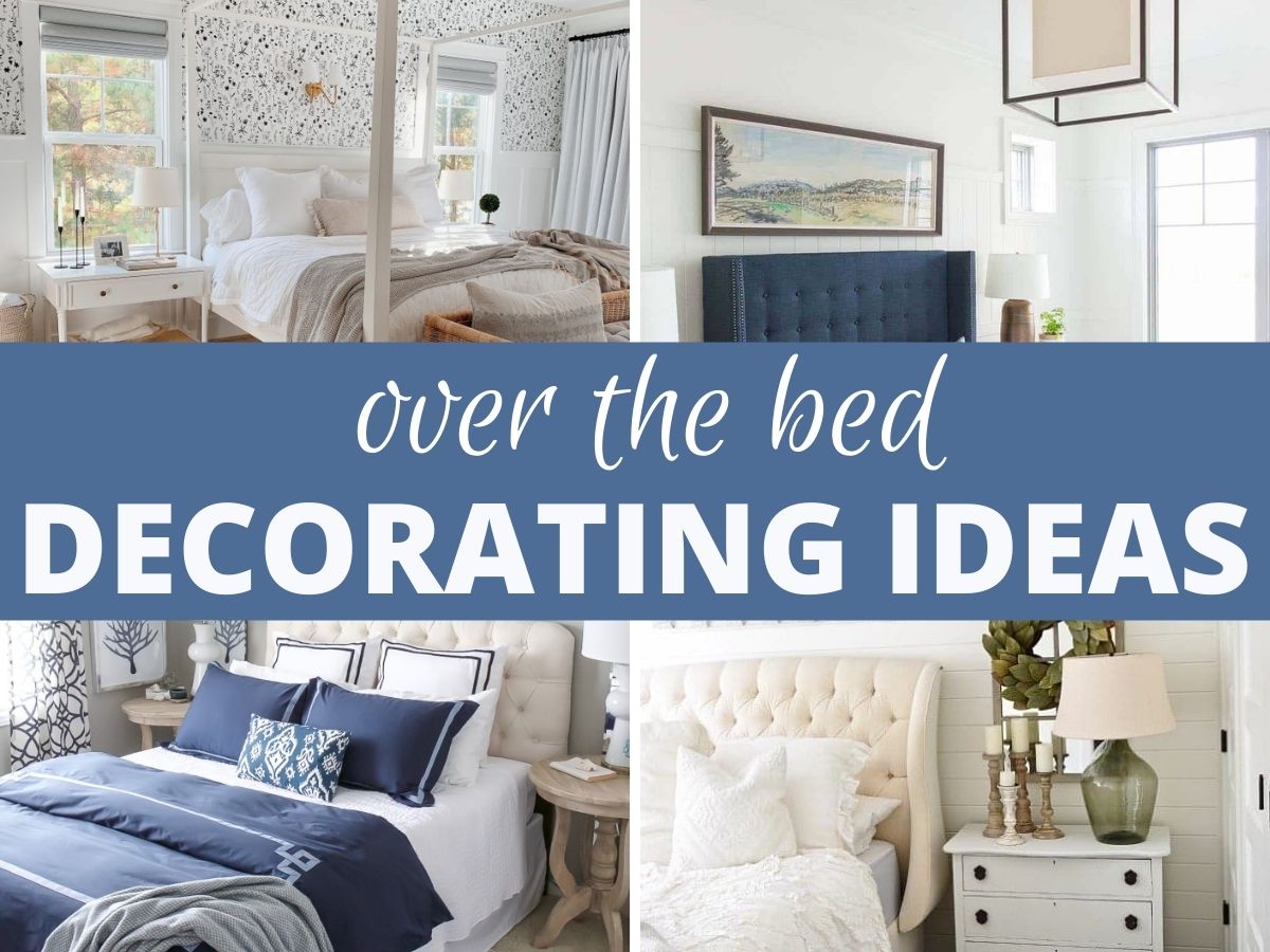 collage of over bed decorating ideas with text overlay